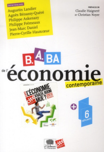 B.A BA de l'économie contemporaine - Askenazy Philippe ; Bénassy-Quéré Agnès ; Daniel J