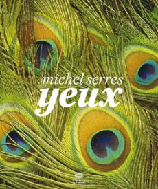 Yeux - Serres Michel
