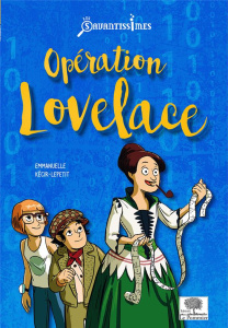 Opération Lovelace - Lepetit Emmanuelle