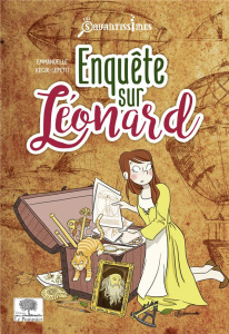 Enquête sur Léonard - Lepetit Emmanuelle