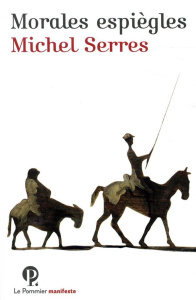Morales espiègles - Serres Michel