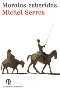 Moralas esberidas. Edition bilingue français-occitan - Serres Michel ; Fave Paul ; Daubas Bernard