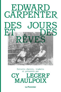 Des jours et des rêves - Carpenter Edward ; Lecerf Maulpoix Cyril