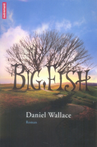 Big Fish - Wallace Daniel ; Bury Laurent