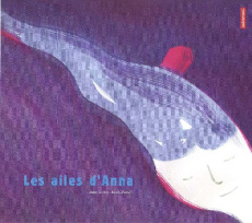 Les ailes d'Anna - Cortey Anne ; Massini Anaïs