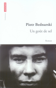 Un goût de sel - Bednarski Piotr
