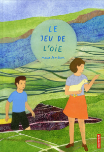 Le jeu de l'oie - Saarbach Marie