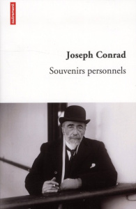 Souvenirs personnels. Quelques réminiscences - Conrad Joseph ; Lamolle Odette ; Dazin Emmanuel