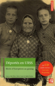 Déportés en URSS. Récits d'Européens au goulag, avec 1 CD audio - Blum Alain ; Craveri Marta ; Nivelon Valérie