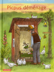 Les aventures de Pettson et Picpus : Picpus déménage - Nordqvist Sven ; Gautier Camille