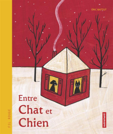 Entre Chat et Chien - Battut Eric