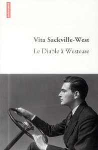 Le Diable à Westease - Sackville-West Vita ; Venaille Micha