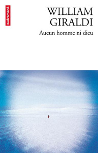 Aucun homme ni dieu - Giraldi William ; Bach Mathilde