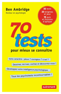 70 tests pour mieux se connaître - Ambridge Ben ; Marty Sébastien