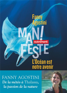 L'océan est notre avenir - Agostini Fanny ; Boucher Julien ; Bousquet Nicolas