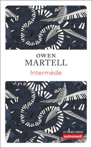 Intermède - Martell Owen ; Davreu Robert