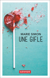 Une gifle - Simon Marie