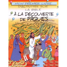 A la découverte de Pâques - Lane Leena ; Bishop Roma