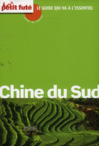 Chine du Sud - AUZIAS/LABOURDETTE