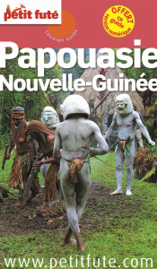 Petit Futé Papouasie Nouvelle-Guinée - AUZIAS/LABOURDETTE