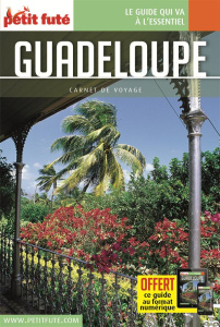 Guadeloupe. Edition 2017 - AUZIAS/LABOURDETTE