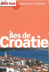 Iles de Croatie. Edition 2015 - AUZIAS/LABOURDETTE