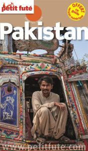 Petit Futé Pakistan. Edition 2016 - AUZIAS/LABOURDETTE