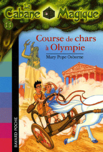 La Cabane Magique Tome 11 : Course de chars à Olympie - Osborne Mary Pope ; Masson Philippe ; Delval Marie
