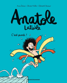 Anatole Latuile Tome 1 : C'est parti ! - Didier Anne ; Muller Olivier ; Devaux Clément