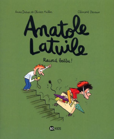Anatole Latuile Tome 4 : Record battu ! - Didier Anne ; Müller Oliver ; Devaux Clément