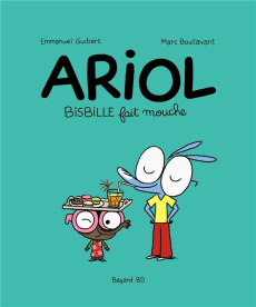 Ariol Tome 5 : Bisbille fait mouche - Guibert Emmanuel ; Boutavant Marc