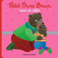 Petit Ours Brun veut un calin - Serre Hélène ; Bour Danièle