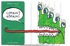 Copain ? Kôpain ! - Tullet Hervé