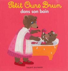 Petit Ours Brun dans son bain - Aubinais Marie ; Bour Danièle