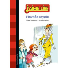 L'invitée royale - Vaudescal Marie;Bonacina Irène