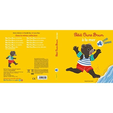 Petit Ours Brun à la mer. Livre sonore - Aubinais Marie ; Bour Danièle