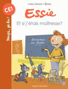 Essie : Et si j'étais maitresse ? - Clément Claire
