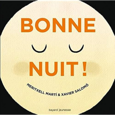 Bonne nuit ! - Marti Meritxell ; Salomó Xavier