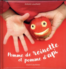 Pomme de reinette et pomme d'api - Louchard Antonin