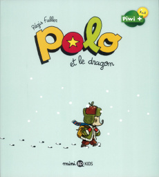 Polo Tome 2 : Polo et le dragon - Faller Régis