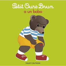 Petit Ours Brun a un bobo - Aubinais Marie ; Bour Danièle