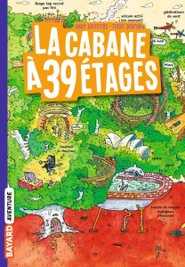 La cabane à 13 étages Tome 3 : La cabane à 39 étages - Griffiths Andy ; Denton Terry ; Senoussi Samir