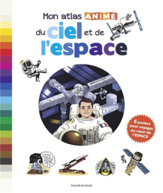Mon atlas animé du ciel et de l'espace - Fichou Bertrand ; Cantou Aurélien ; Iglésias Sébas