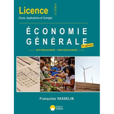 Economie générale. 7e édition - Vasselin Françoise