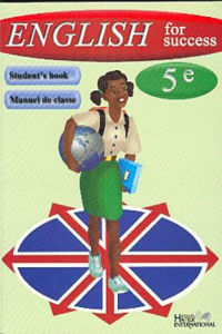 Anglais 5e English for Success. Livre de l'élève - COLLECTIF D'AUTEURS