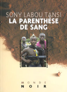 La parenthèse de sang - Labou Tansi Sony