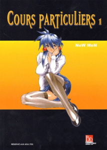 Cours particuliers. Tome 1 - NEW MEN