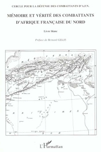 Mémoire et vérité des combattants d'Afrique française du Nord