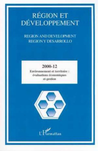 Région et Développement N° 12-2000 : Environnement et territoire. Evaluations économiques et gestion - Lucchini Stéphane