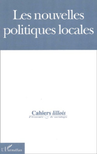 Cahiers lillois d'économie et de sociologie N° 35-36/2001 : Les nouvelles politiques locales